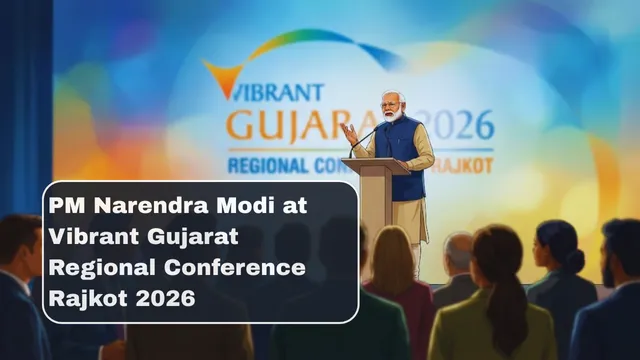 PM Narendra Modi at Vibrant Gujarat Regional Conference Rajkot 2026