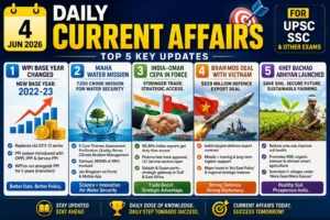 4-jun-2026-daily-current-affairs-for-upsc-ssc-exams